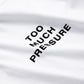 Concepts Too Much Pressure Tee (White)